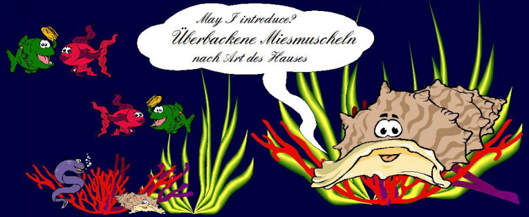 Muscheln nach Art des Hauses
